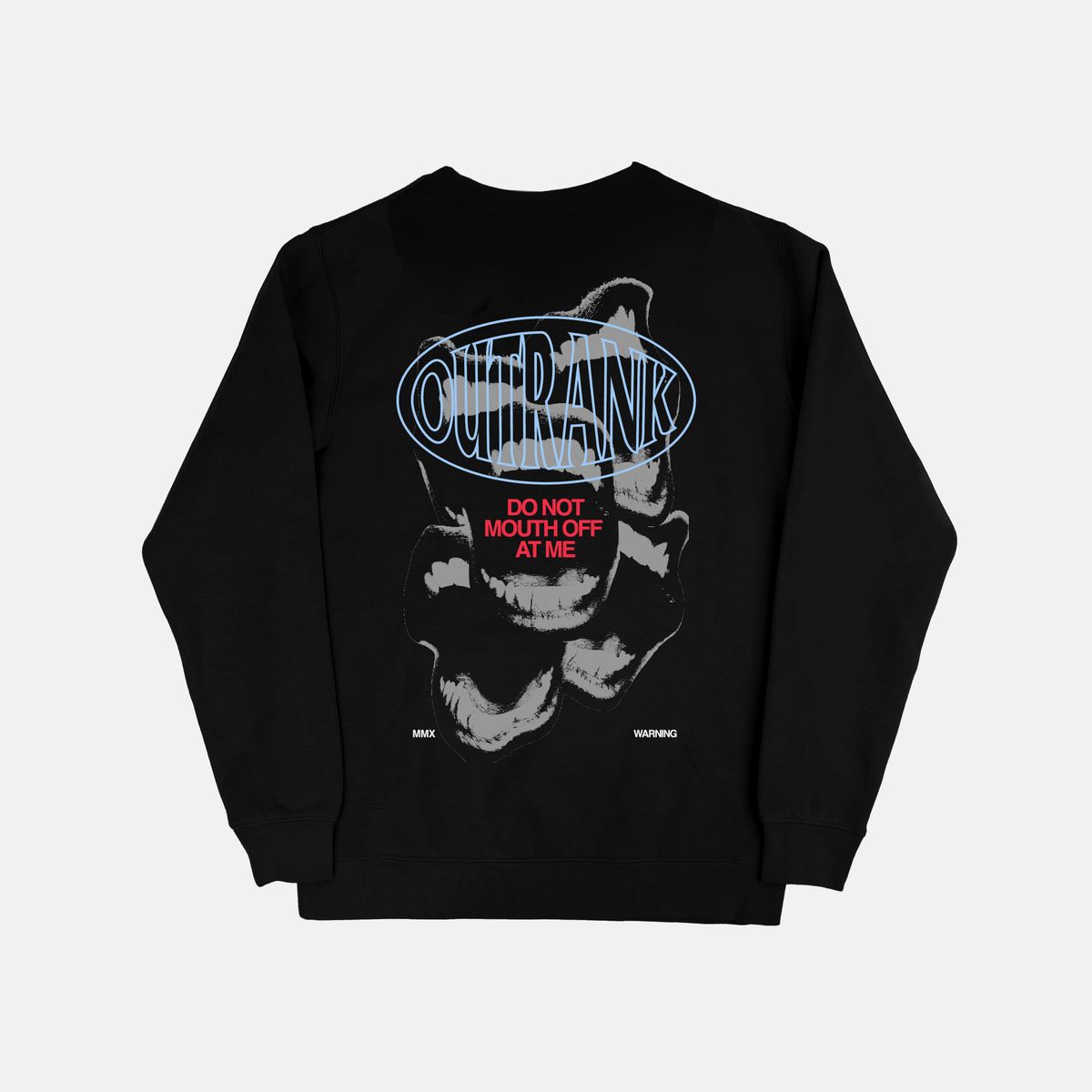 OUTRANK MOUTH OFF CREWNECK SWEATER BLACK