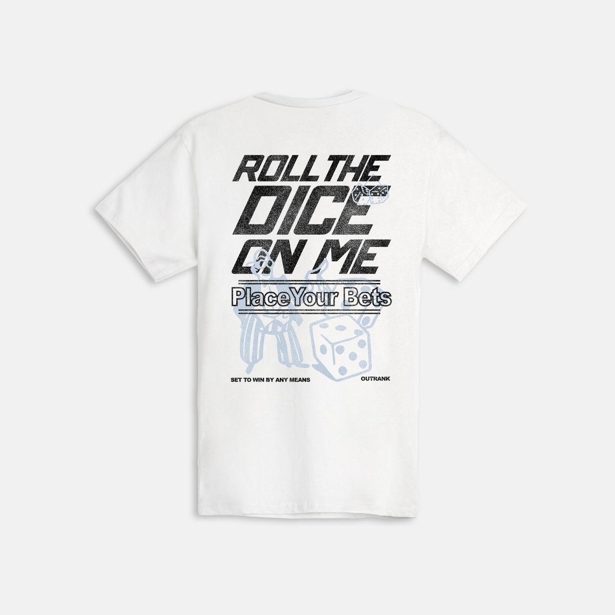 OUTRANK ROLL THE DICE T-SHIRT WHITE